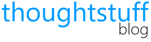 The thoughtstuff Blog
